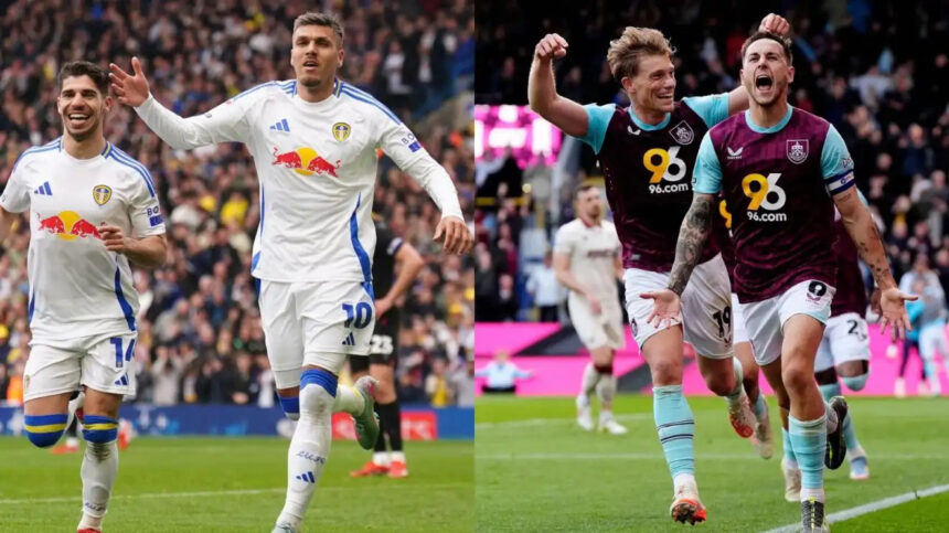 Leeds & Burnley return to the Premier League